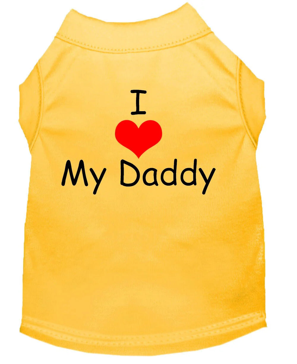 "I Love My Daddy " Dog Shirt - Trendy Dog Boutique